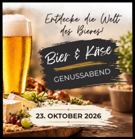 Bier & Käse Genussabend